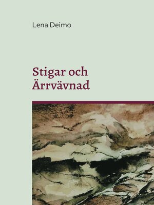 cover image of Stigar och Ärrvävnad